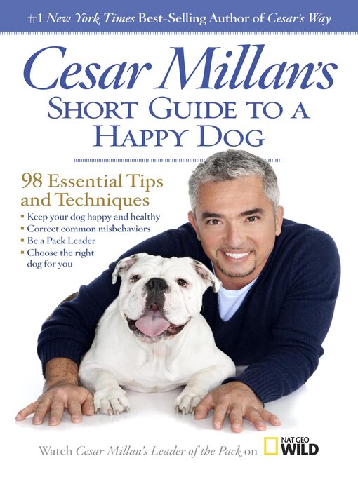 Title details for Cesar Millan's Short Guide to a Happy Dog by Cesar Millan - Wait list